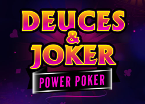 Deuces And Joker Power Poker – Flip Five Gaming