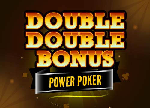 Double Double Bonus Power Poker – Flip Five Gaming