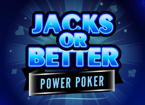 Jacks or Better Power Poker – Flip Five Gaming