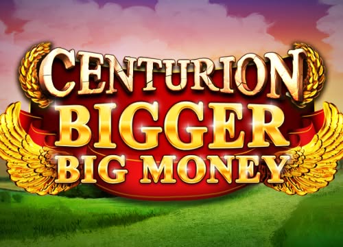 Centurion Bigger Big Money – Inspired