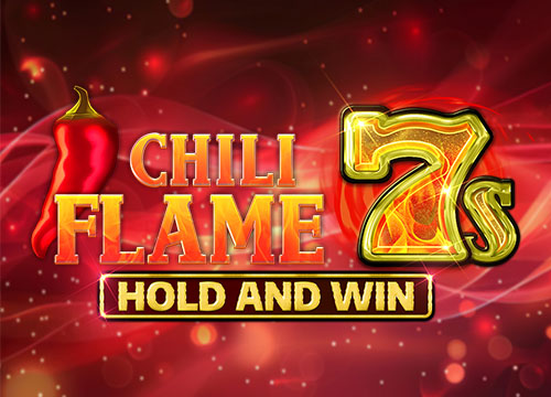 Chili Flame 7s Hold and Win