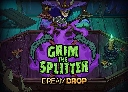 Grim The Splitter Dream Drop