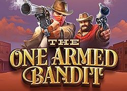The One Armed Bandit