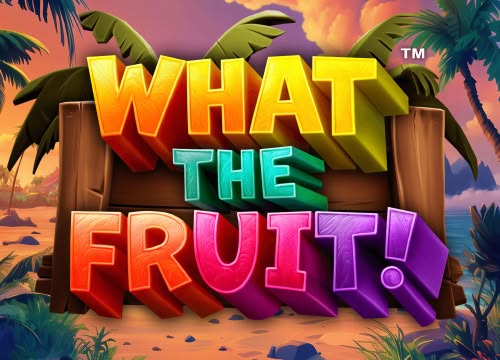 What The Fruit